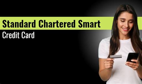 standard chartered smart credit card charges|standard chartered credit card apply online.